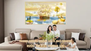 Tranh Thuận Buồm Xuôi Gió treo phòng khách tại TPHCM, mang ý nghĩa rước tài lộc, vượng khí cho gia đình