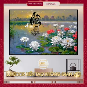 Tác phẩm tranh tráng gương hoa sen thư pháp nghệ thuật Luxecor, thiết kế cao cấp mang lại sự thanh cao, cân bằng phong thủy và phúc lộc cho không gian sống